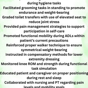 May include: A green and white graphic with the text "Knee Replacement - Skilled OT Phrase Bank." The text lists phrases related to physical therapy and patient care, including mobility, dressing, and pain management.