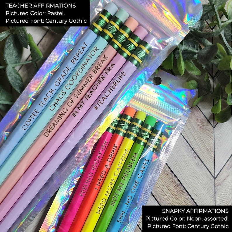 May include: Two sets of pencils in clear holographic bags. One set features pastel pencils with phrases like "Coffee. Teach. Grade. Repeat." The other set has neon pencils with phrases like "Feeling IDGAF-ish." Both sets are for teachers.