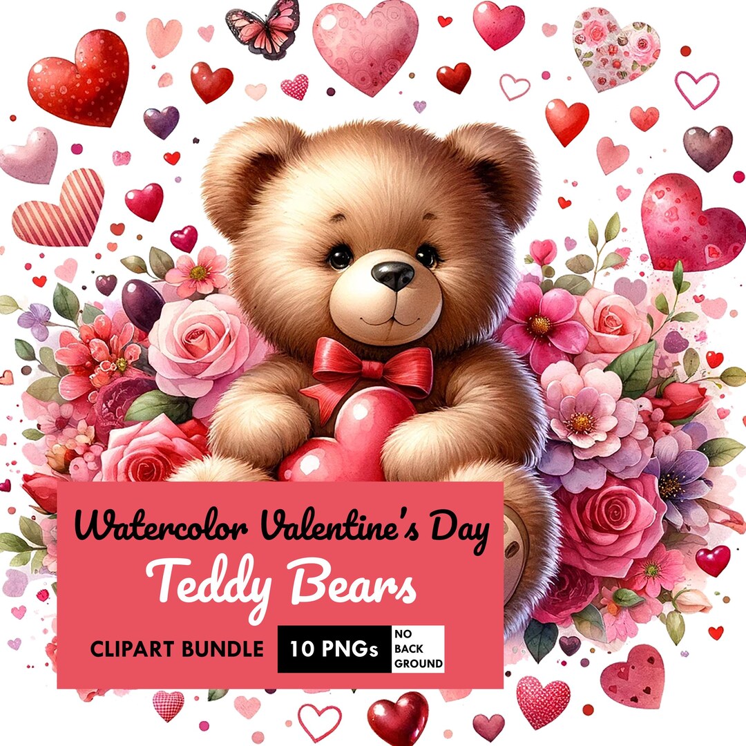 Watercolor Velntine's Day Teddy Bear Clipart 10 PNG Valentines Day ...