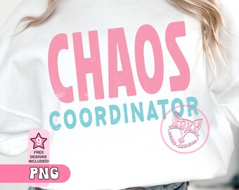 Chaos Coordinater PNG - Lustiges Mom Shirt Design (Digitaler Download)