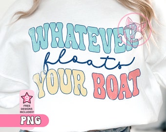 Funny Lake PNG: Whatever Floats Your Boat (Digital Download)