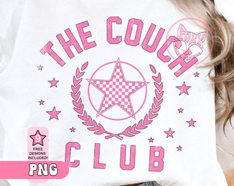 The Couch Club Sublimation Design, Trendy Sublimation Designs Downloads For Shirts, Trending Now Digital PNG Designs,Funny Digital Download