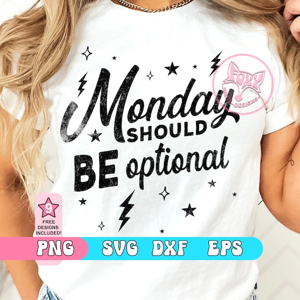 Funny Shirt Design PNG, Monday Should Be Optional SVG, Sacarstic Trending Now Digital Best Seller Png, Popular Best Seller Png