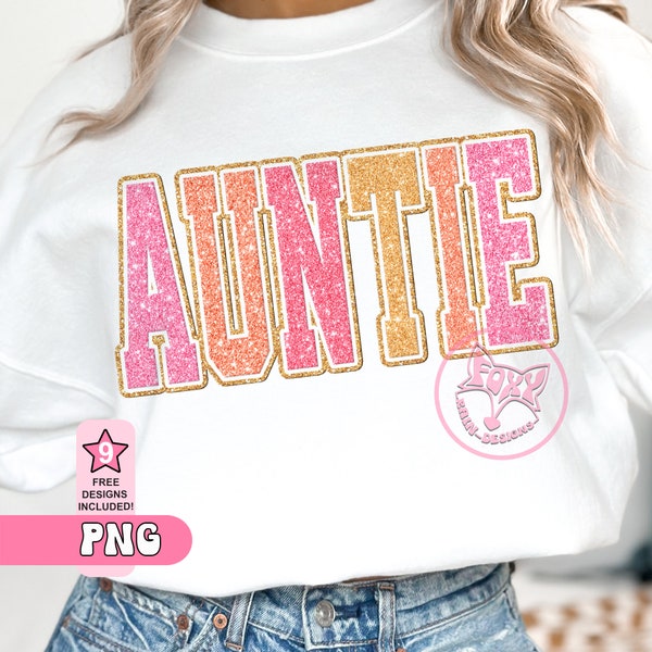 Auntie Png Faux Glitter Sparkle Sublimation Design Digital Downloads for Shirts Varsity Letters Dtf Transfers Graphic Tshirt Top Sellers