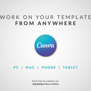 Może przedstawiać: Niebiesko-zielone koło z gradientem z napisem "Canva" w białym kolorze. Nad kołem znajduje się tekst "WORK ON YOUR TEMPLATE FROM ANYWHERE". Pod kołem wyświetlany jest tekst "PC | MAC | PHONE | TABLET". Na dole obrazu znajduje się tekst "Feel free to contact us: digi@digicolors.online".