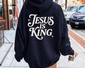 Jesus ist König Hoodie | Christliche Strassenmode | Glaube Sweatshirt | Bibel Vers Hoodie | Christliche Geschenke | Jesus Hoodie für Männer und Frauen