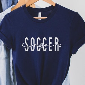 Soccer Mom Shirt | Soccer Mama Tee | Cute Sports Mom T-Shirt | Gift for Soccer Mom | Mother&#39;s Day Gift Soccer | Soccer Season Shirt