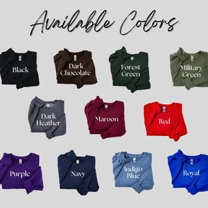 Sweatshirt available in black, brown, green, gray, maroon, red, purple, navy, and blue