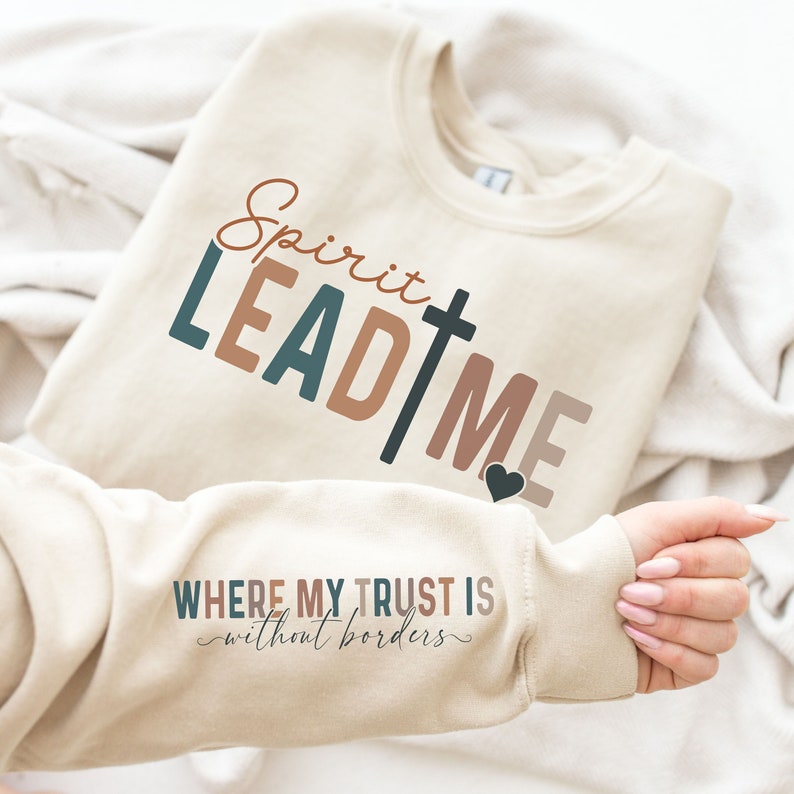 SPIRIT LEAD ME SWEATSHIRTS