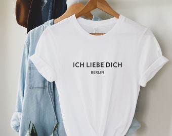 Camiseta Ich Liebe Dich / Camisa de Berlín / Ropa de Alemania / Regalo de recuerdo de Berlín / Camisa de viaje de Alemania / Camiseta de profesor alemán / Camiseta con cita alemana