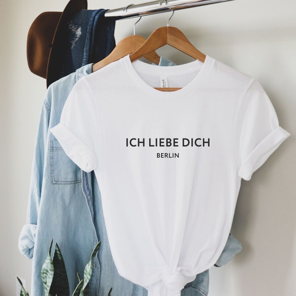 Ich Liebe Dich T-Shirt | Berlin T-Shirt | Deutschland Bekleidung | Berlin Souvenir Geschenk | Deutschland T-Shirt | Deutsch Lehrer Tee | Tee mit Spruch