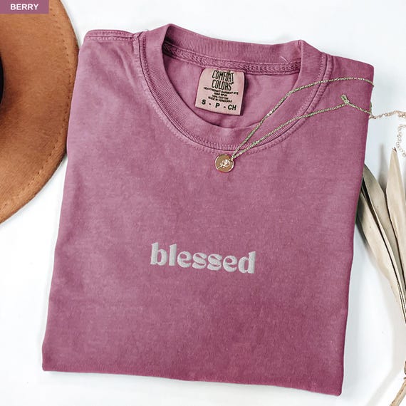 Embroidered Christianity Shirt | Blessed Tee | Comfort Color Christian T-Shirt | Minimalistic Subtle Christian Gift | Godly Blessings Shirt