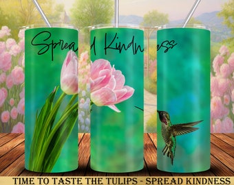 Hummingbird 20 oz Tumbler Wrap Sublimation Designs, Straight & Tapered, Instant Download PNG, 30 oz Design Also Included, Spread Kindness