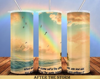 After The Storm 20 oz Tumbler Wrap Sublimation Designs, Straight & Tapered, Instant Download, PNG, 30 oz Design Also, By JustUsBirds