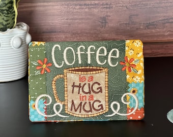 Embroidered Mug Rug | Handmade Quilted Coaster, Coffee Lover Gift