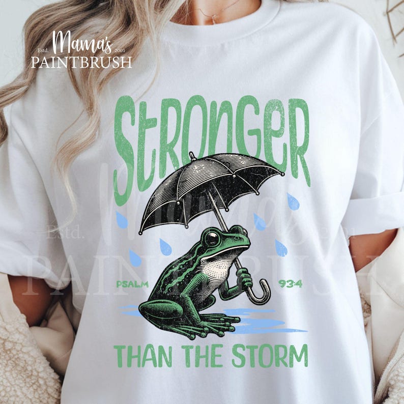 Stronger Than the Storm - T Shirt PNG - Christian Bible Verse Psalm 93: ...