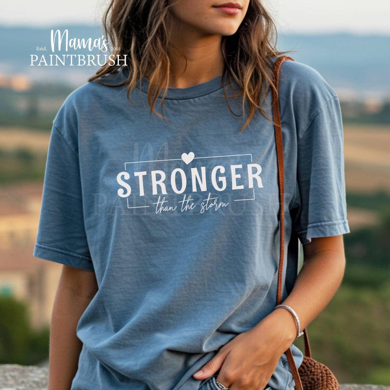 Stronger Than the Storm Shirt PNG - Christian Shirt PNG - Digital ...