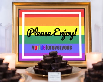 Please Enjoy Pride For Everyone Sign | All Are Welcome Sign | Pride Rainbow | LGBT Pride Sign Template | Happy Pride Month | LGBT Sign