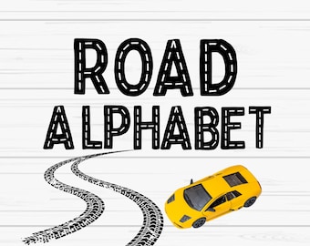 May include: A graphic design featuring the words "ROAD ALPHABET" in a bold, black font with a road-like outline. A yellow toy car is positioned near a tire track design, all set against a white wood-grain background.
