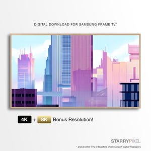 May include: Digital download for Samsung Frame TV featuring a colorful cityscape in shades of purple, blue, and pink. The image includes the text "4K + 8K Bonus Resolution!" and the Starry Pixel logo.