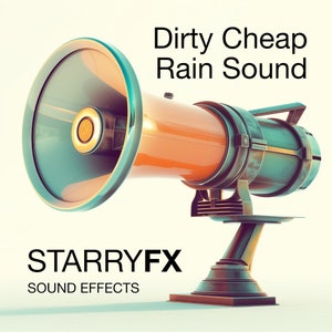 Dirty Cheap Rain Game Sound Effect High Quality Game FX Video Sound Effect for Youtube Content Videos Filming Industry wav, mp3