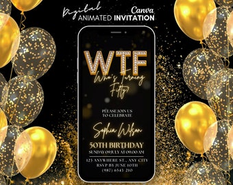 WTF 50th Birthday Invitation, Who's Turning Fifty Party Video Invitation, Black Gold silver Diamond evite, Glitter Animated digital invite