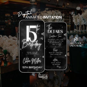 May include: A digital invitation for a 15th birthday party with a black and white color scheme. The invitation features a large number "15" with the word "Birthday" written in cursive. The text "Please join us to celebrate Chloe Miller 15th Birthday" is also included. The invitation also includes details about the party, such as the date, time, location, and RSVP information. The text "Add your own music" is included in the bottom right corner.