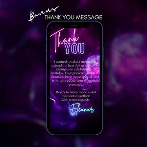 May include: A purple and blue digital phone screen with a neon pink thank you message. The message says "Thank You" and includes a heartfelt message of gratitude for attending a birthday celebration. The message ends with "With warm regards, Eleanor".