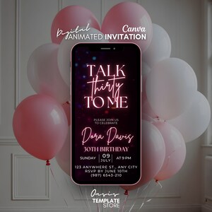 Talk Thirty To Me Birthday Invitation, Pink balloons video Invite, Mobile animated invite editable, birthday template, 30th birthday evite