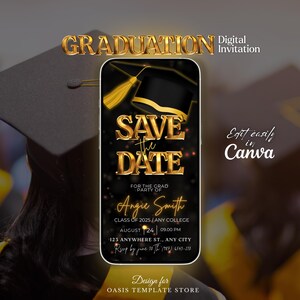 Digital Save The Date Graduation Invite, Graduation 2025 Announcement, Graduate invitation Template, Editable School Grad party evite