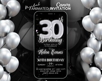 30th Birthday Digital Invitation, Black Silver video Invitation, 30th mobile animated invitation, canva template invite, thirty invitation
