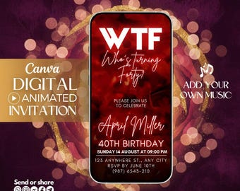 WTF 40th Birthday video Invitation, Red Glitter Digital Invitation, animated invite, digital invitation template, Who's Turning Forty