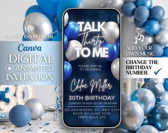 Editable 30th Birthday Invitation, Blue Silver Balloons, Canva Video Invite, digital download invitatin, canva birthday party template