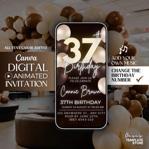 Birthday 37th animated Invitation, Brown 37th Invitation template, editable phone invite, 37th party mobile custom invite, canva invitation