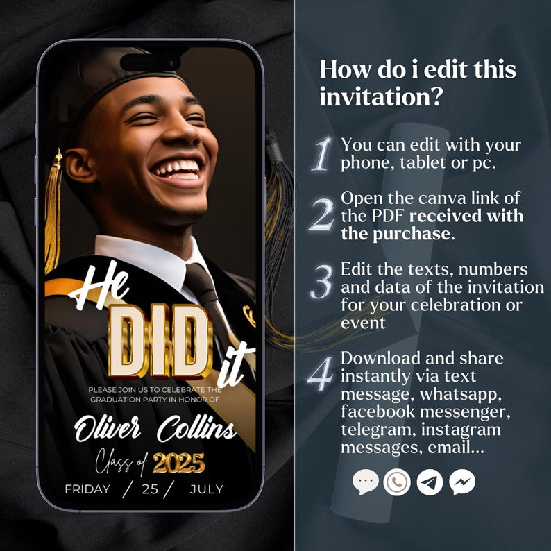May include: A black and gold graduation party invitation with a photo of a smiling graduate wearing a cap and gown. The text reads "He Did It" and "Oliver Collins Class of 2025".