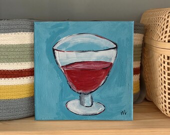 Originales kleines Kunstwerk auf Leinwand. Handbemaltes Glas Weinglas, Acrylbild für die Küche oder Bar Barwagen, Wanddekoration, Mini Kunstwerk (20x20 cm)