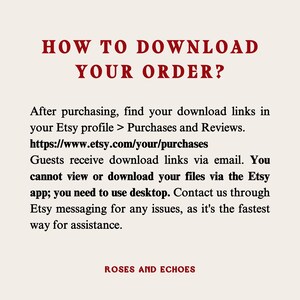May include: Text-based instructions on how to download digital purchases from Etsy. The text includes the Etsy website address and instructions to contact the seller through Etsy messaging.