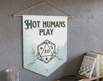 Hot Humans Play DnD Wall Art Pennant - Smoky Sage