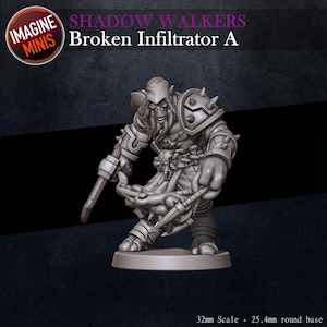 May include: A detailed miniature figure of a fantasy character, the "Broken Infiltrator A," from the "Shadow Walkers" series. The figure is gray and features intricate armor and weaponry. The base is 25.4mm round. The Imagine Minis logo is in the upper left.