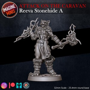 May include: A detailed miniature figure of Reeva Stonehide A, a fierce warrior with wolf-like features, holding two stylized weapons. The figure is clad in armor and fur, standing on a 25.4mm round base. The text "ATTACK ON THE CARAVAN" and "IMAGINE MINIS" are visible.