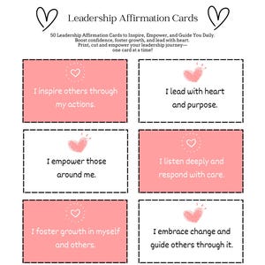May include: Leadership Affirmation Cards with pink and white rectangular cards. Each card features a heart graphic and an affirmation statement. The cards are designed to inspire, empower, and guide daily leadership.