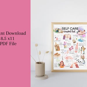 May include: Printable self-care bucket list with illustrations of various activities, including taking a bath, reading, getting a manicure, and drinking wine. The list is framed in a light wood frame and is on a white background.