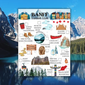 May include: A printable checklist of things to do in Banff, Canada. The checklist includes activities like hiking, canoeing, visiting the Fairmont Springs Hotel, and watching for bears. The checklist is illustrated with watercolor drawings of mountains, lakes, and other attractions.