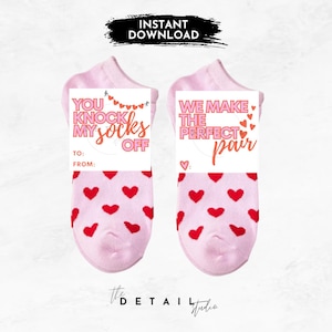 vous m'enlevez vos chaussettes et nous fabriquons la paire d'étiquettes parfaites pour la Saint-Valentin