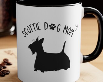 Scottie Dog Lover Mug,Scottie Mom,Scottie Mom Gift,Scottish Terrier Mug,Scottish Terrier,Scottie,Scotland Terrier,Scottie Lover Gift
