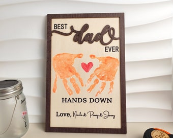 Best Dad Ever Sign, Wooden Handprint Sign, Personalized Gift for Dad, Custom Kid's Name Sign, Handmade Father's Day Gift, Gift for Papa