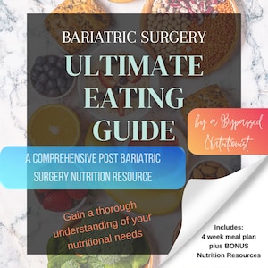 Bariatric Surgery Eating Guide: Meal Plan & Resources (Digital Download)