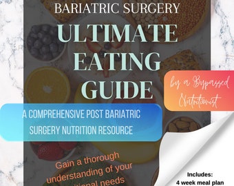 Bariatric Surgery Eating Guide | Post-Op Nutrition, 4-Week Meal Plan (Digital Download)