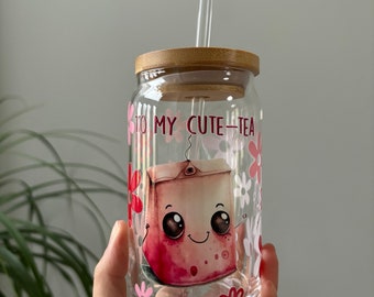 To My Cute-Tea 16 oz Glass Can