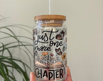 Just One More Chapter Beer Can Glass Cup